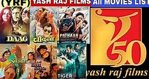 Yash Raj Films(YRF) Hit and Flop All Movies List|Box-office Collection
