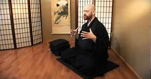 Orientation to Zen 01 - Zazen (Zen Meditation)