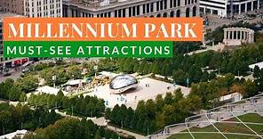 Millennium Park Must-See Attractions for Chicago First-Timers