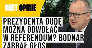 Prezydenta Dudę można odwołać w referendum? Adam Bodnar zabrał głos