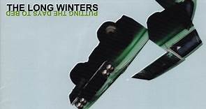The Long Winters - Putting The Days To Bed