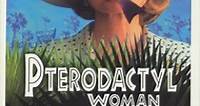 Película: Pterodactyl Woman from Beverly Hills