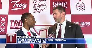 Interview with new Troy head football coach Gerad Parker
