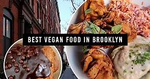 5 Best All Vegan Food Spots in Brooklyn | NYC