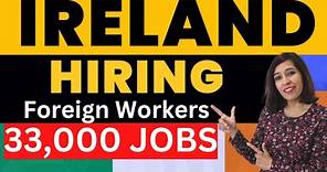 Top 50 Companies Hiring Now In Ireland With Visa Sponsorship | How To Apply For Jobs In Ireland?