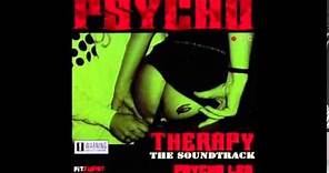 Psycho Les - Psycho Therapy: The Soundtrack - [Full Album]