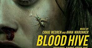 Craig Wedren And Anna Waronker - Blood Hive (Original Score From The Showtime Series Yellowjackets)
