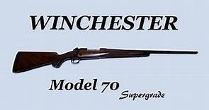 Winchester Model 70 Supergrade Up Close and Personal
