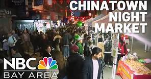San Francisco Chinatown night markets are back