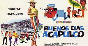 Viruta y Capulina: Buenos Dias Acapulco - Película Completa