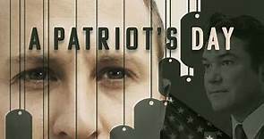 A Patriot's Day (2022) | Full Movie | Dean Cain | Jordon Gingrich | Heather Habura