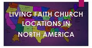 Living Faith Church Locations in North America and Canada