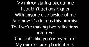 Our Last Night- Mirrors ( Justin Timberlake) lyrics