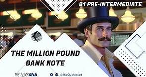 Learn English Through Story | ★ The Million Pound Bank Note | B1 Level English Practice