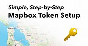 Easy Mapbox Token Setup Tutorial and Overview