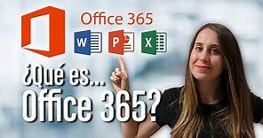 ¿Qué es Office 365?
