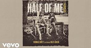 Thomas Rhett - Half Of Me (Acoustic / Audio) ft. Riley Green