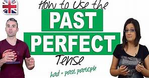 How to Use the Past Perfect Tense in English - English Grammar Lesson