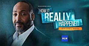 How It Really Happened (August 2022) | Official Trailer | HLN