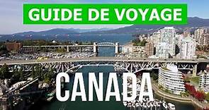 Voyage au Canada | Vancouver, Montréal, Toronto, Calgary, Ottawa | drone vidéo 4k | Canada tourisme