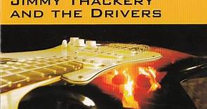 Jimmy Thackery & The Drivers - Feel The Heat
