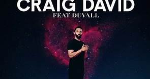 Craig David ft. Duvall My Heart's Been Waiting For You