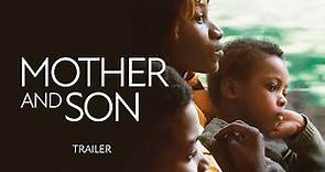 Mother And Son - Official UK trailer - On Blu-ray & Digital Now