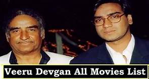 Veeru Devgan All Movies List | Ajay Devgn's Father Veeru Devgn's Movies | वीरू देवगन की फिल्म