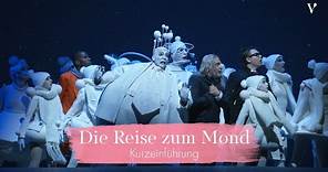 Die Reise zum Mond – Kurzeinführung | Volksoper Wien