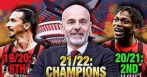 How Stefano Pioli TRANSFORMED AC Milan Into Title Winners! | Explained