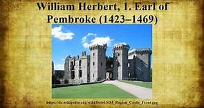 William Herbert, 1. Earl of Pembroke (1423–1469)