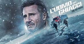 L'uomo dei ghiacci - The Ice Road, cast e trama film - Super Guida TV