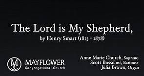 Mayflower Music: The Lord is My Shepherd, Henry Smart