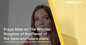 Freya Allan on The Witcher, Kingdom of the Planet of the Apes