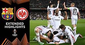 Barcelona vs. Eintracht Frankfurt: Extended Highlights | Quarter Final - 2nd Leg | CBS Sports Golazo