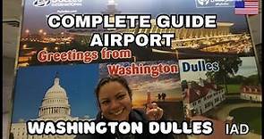 COMPLETE GUIDE WASHINGTON DULLES INTERNATIONAL AIRPORT (IAD)