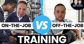 On-the-job vs Off-the-job Training Explained