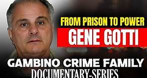From Prison to Power: Gene Gotti's Return to the Mob Scene #truecrime