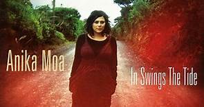 Anika Moa - In Swings The Tide