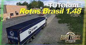 Mapa Rotas Brasil 1.48 - Passo a passo para instalar e configurar - Euro Truck Simulator 2