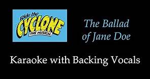 Ride The Cyclone - The Ballad of Jane Doe - Karaoke with Backing Vocals