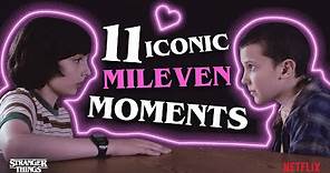 11 Iconic Mileven Moments | Stranger Things