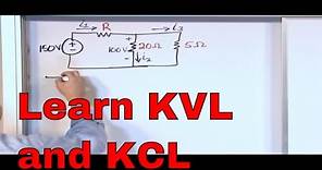 Kirchhoff's Laws in Circuit Analysis - KVL and KCL Examples - Kirchhoff's Voltage Law & Current Law