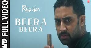 Beera Beera Full Song | Raavan | Abhishek Bachchan, Aishwarya Rai Bachchan
