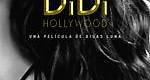 DiDi Hollywood - Película - 2010 - Crítica | Reparto | Estreno | Duración | Sinopsis | Premios - decine21.com