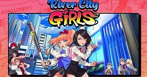 River City Girls Official Launch Trailer