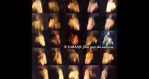 Laraaji - Flow Goes The Universe (full album)
