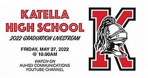 Katella High School 2022 Graduation Livestream