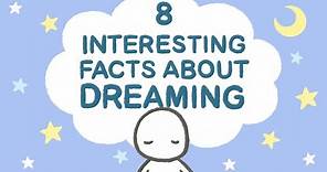 8 Psychological Facts About Dreams
