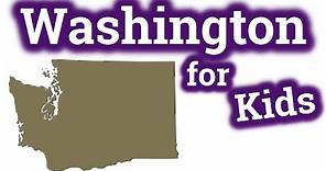Washington for Kids | US States Learning Video